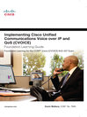 Implementing Cisco Unified Communications Voice over IP and QoS (Cvoice) Foundation Learning Guide (eBook)